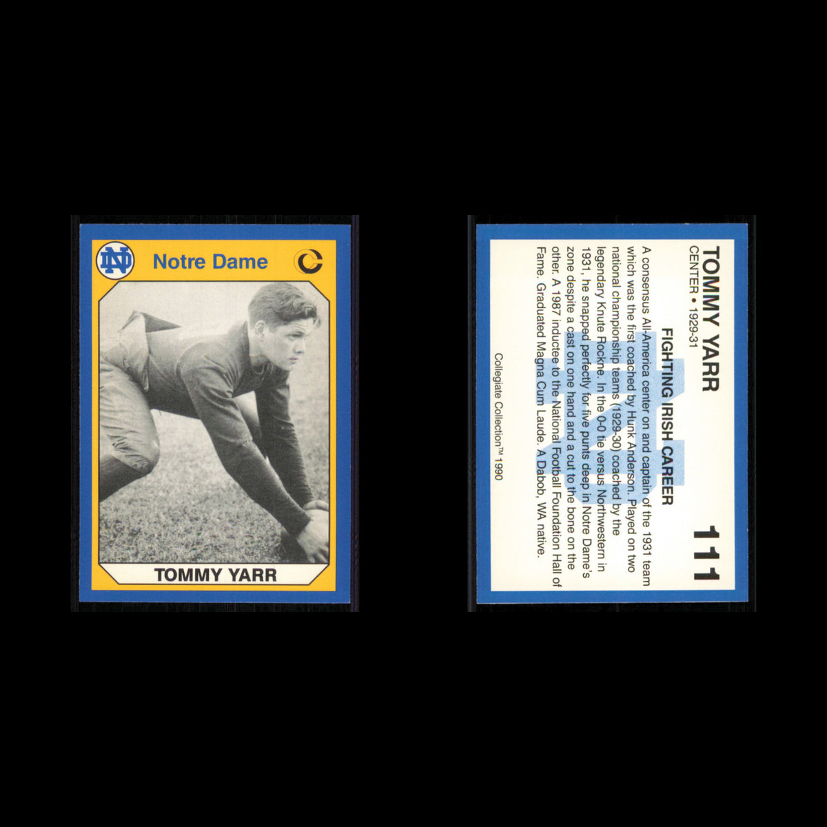 Tommy Yarr #111 1990 Collegiate Collection Notre Dame Notre Dame Fighting Irish