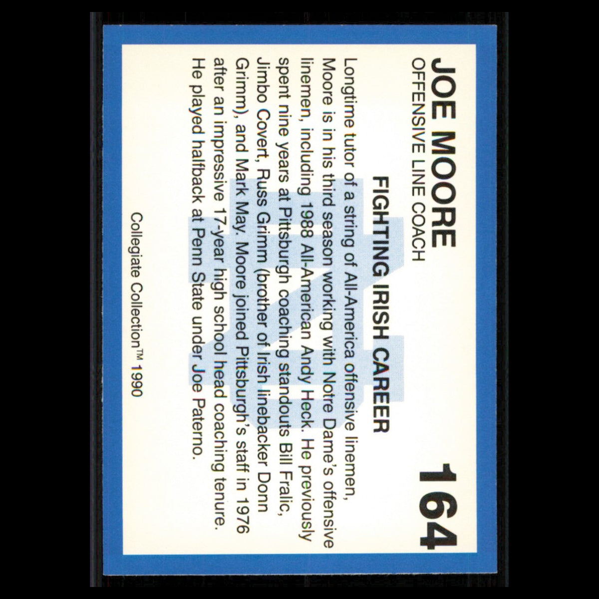 Joe Moore #164 1990 Collegiate Collection Notre Dame Notre Dame Fighting Irish