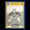 Jim Martin #185 1990 Collegiate Collection Notre Dame Notre Dame Fighting Irish