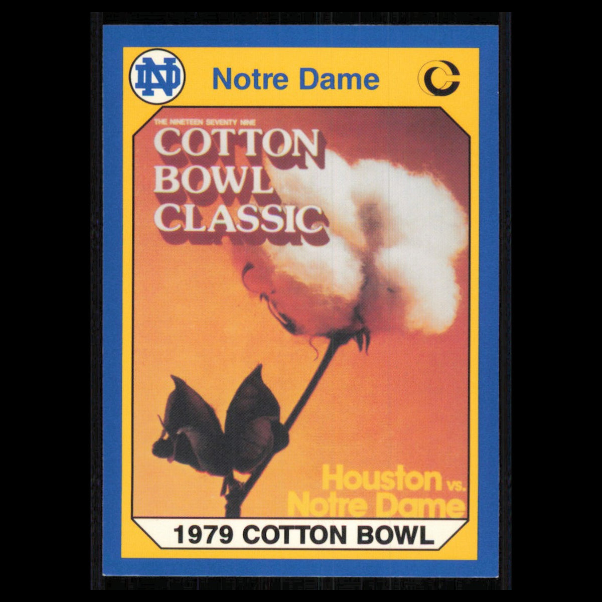 1979 Cotton Bowl #18 1990 Collegiate Collection Notre Dame Football Card NFL NM