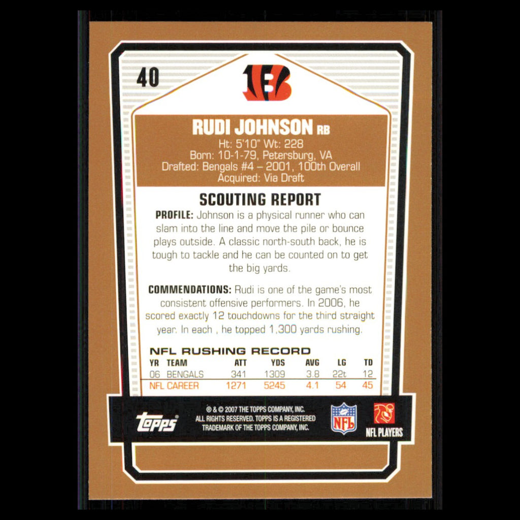 Rudi Johnson #40 2007 Topps Draft Picks - Prospects Cincinnati Bengals Football