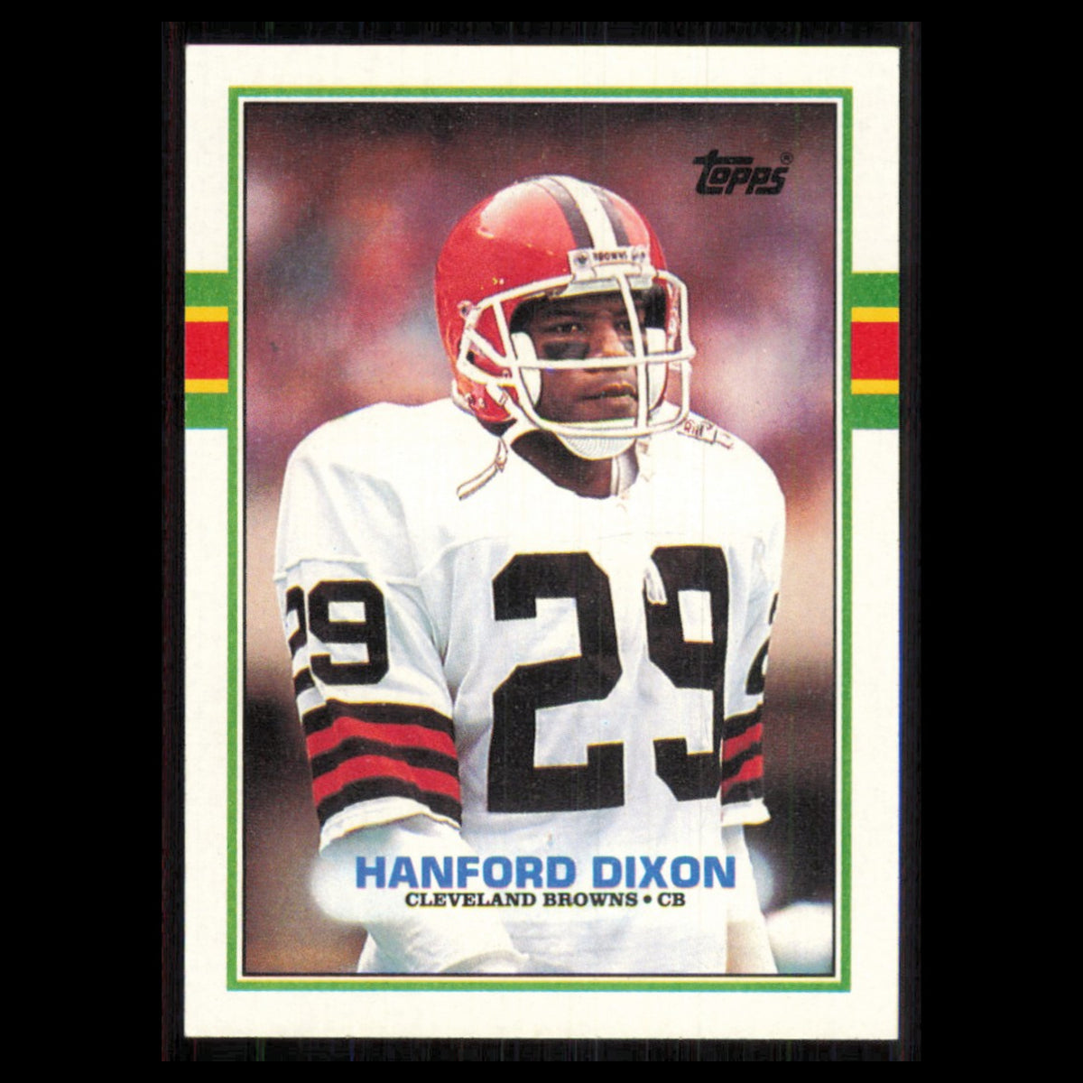 Hanford Dixon #145 1989 Topps Cleveland Browns Football Card NFL NM