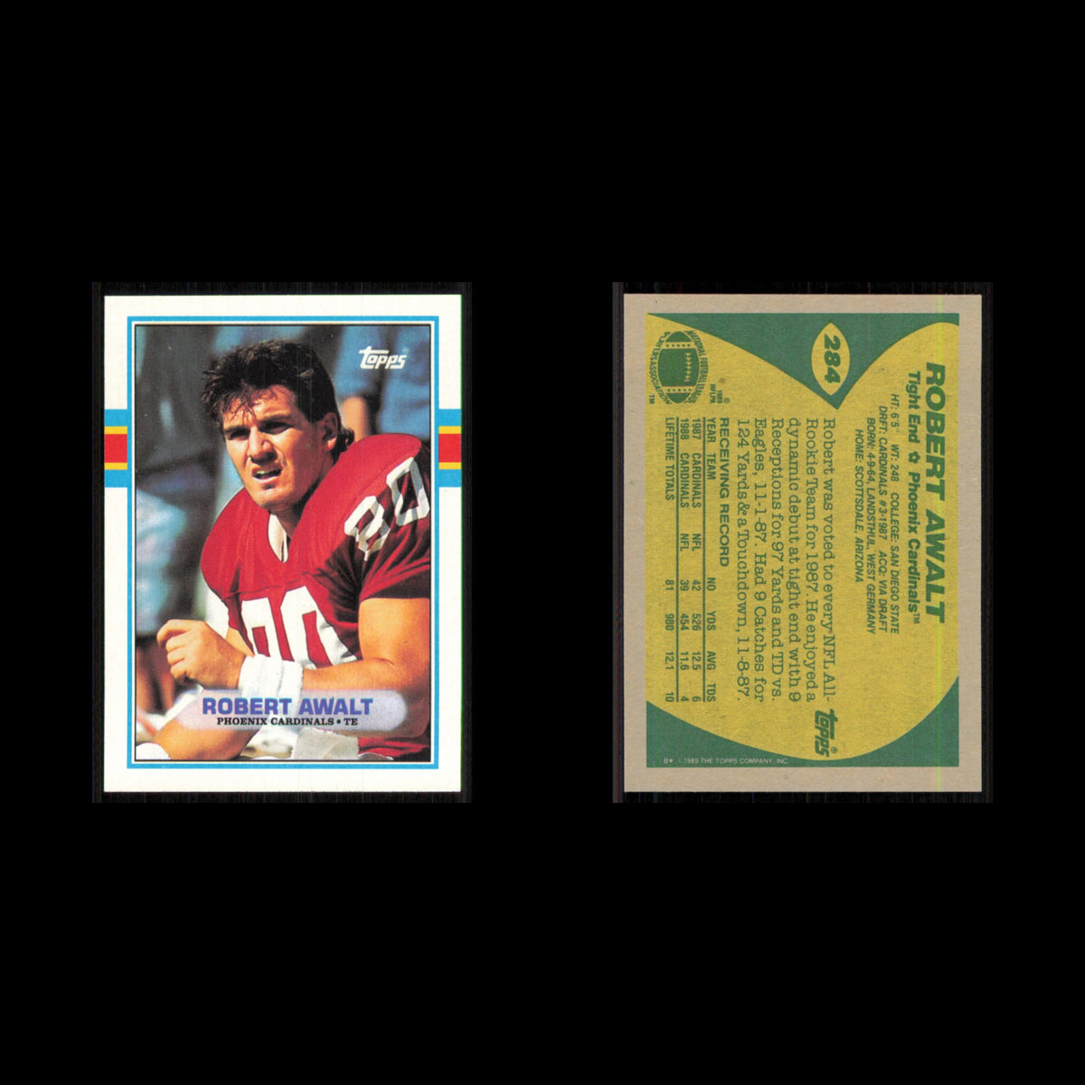 Robert Awalt #284 1989 Topps Phoenix Cardinals Football Card NFL NM