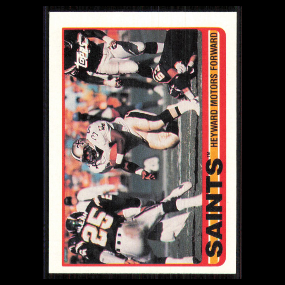 Saints Team Leaders (Heyward Motors Forward) #152 1989 Topps New Orleans Saints
