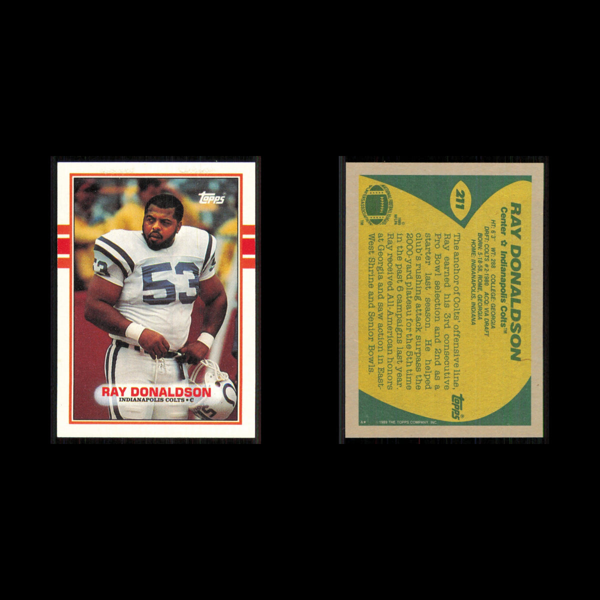 Ray Donaldson #211 1989 Topps Indianapolis Colts Football Card NFL NM