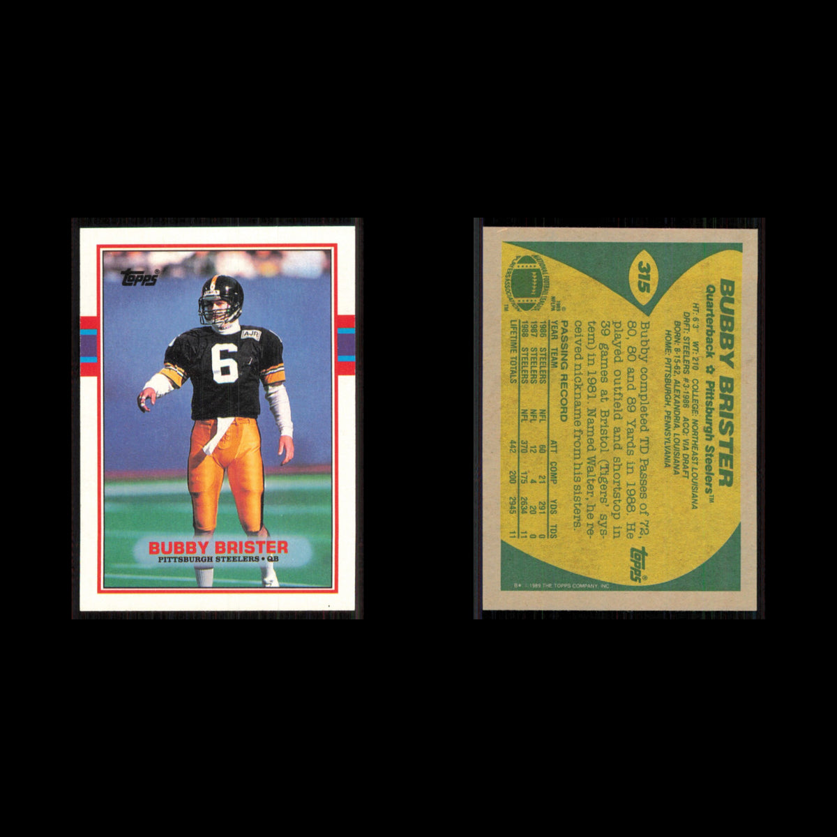 Bubby Brister #315 1989 Topps Pittsburgh Steelers Football Card NFL NM