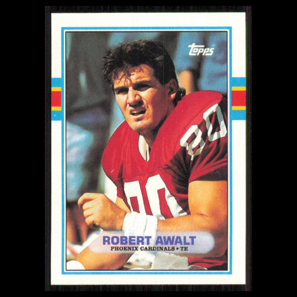 Robert Awalt #284 1989 Topps Phoenix Cardinals Football Card NFL NM