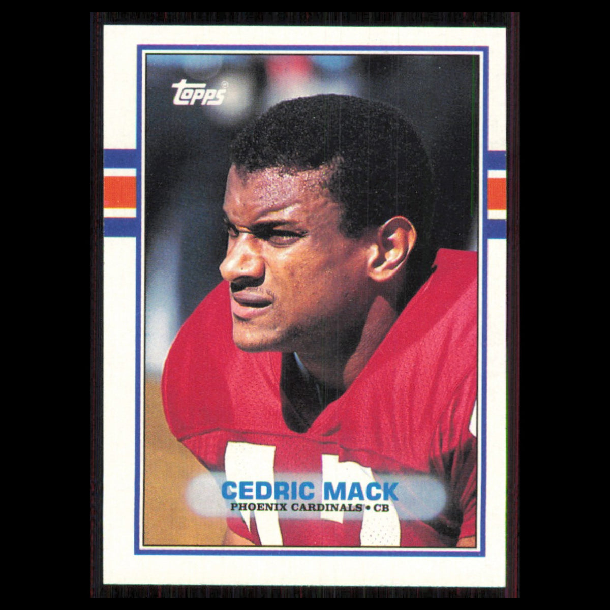 Cedric Mack #285 1989 Topps Phoenix Cardinals Football Card NFL NM