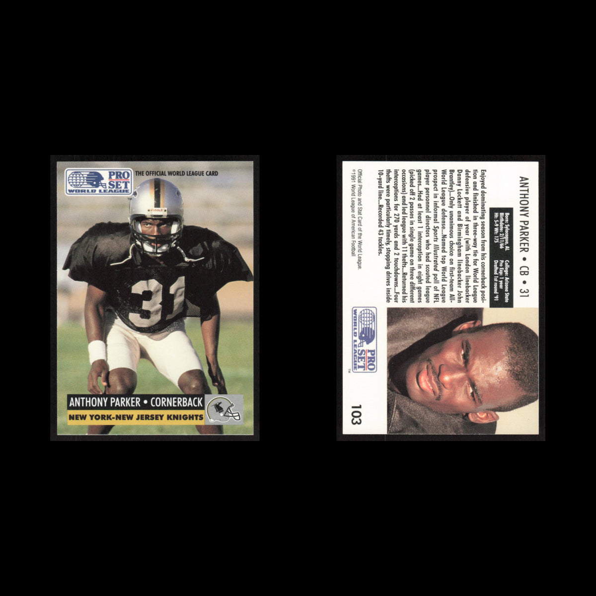 Anthony Parker #103 1991 Pro Set WLAF NY NJ Knights Football Card NFL NM