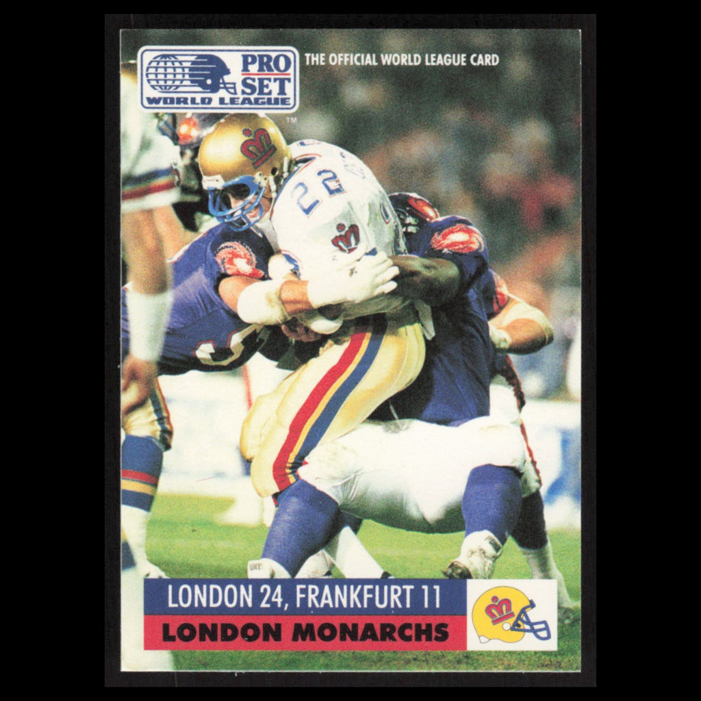 First Game #3 1991 Pro Set WLAF London Monarchs Football Card NFL NM