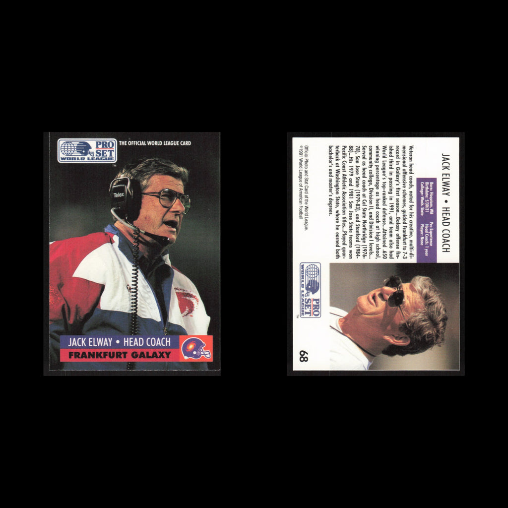 Jack Elway #68 1991 Pro Set WLAF Frankfurt Galaxy Football Card NFL NM