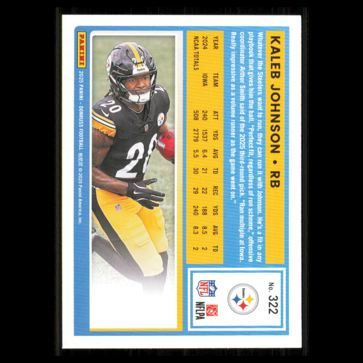 Kaleb Johnson Rookie #322 2025 Donruss Pittsburgh Steelers Football Card NFL NM