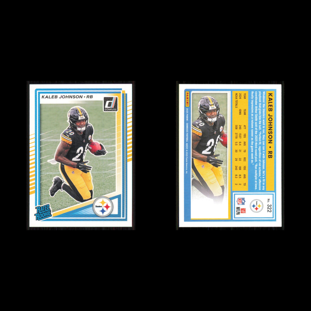 Kaleb Johnson Rookie #322 2025 Donruss Pittsburgh Steelers Football Card NFL NM