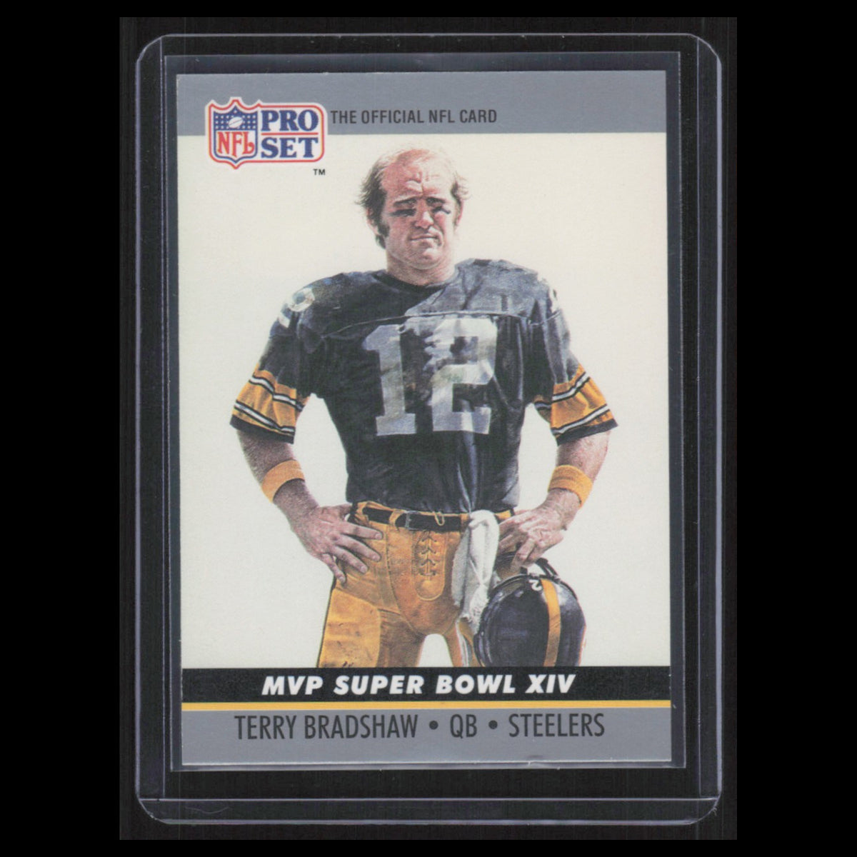 Terry Bradshaw #14 1990 Pro Set Super Bowl MVP Collectibles Pittsburgh Steelers