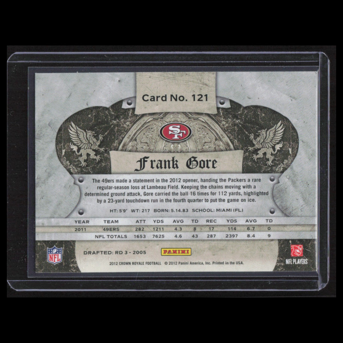 Frank Gore #121 2012 Panini Crown Royale San Francisco 49ers Football Card NFL