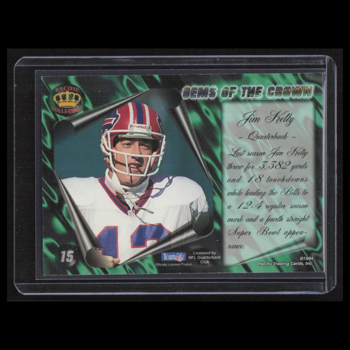 Jim Kelly #15 1994 Pacific Gems of the Crown Buffalo Bills Football Card NFL NM