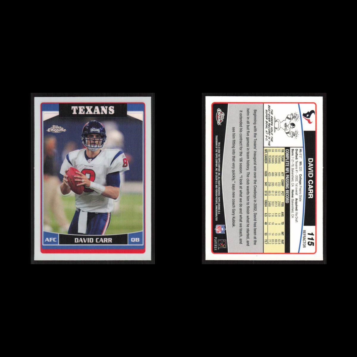 David Carr #115 2006 Topps Chrome Refractor Houston Texans Football Card NFL NM