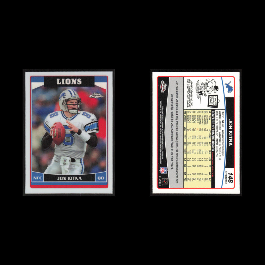 Jon Kitna #148 2006 Topps Chrome Refractor Detroit Lions Football Card NFL NM