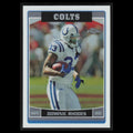 Dominic Rhodes #151 2006 Topps Chrome Refractor Indianapolis Colts Football Card