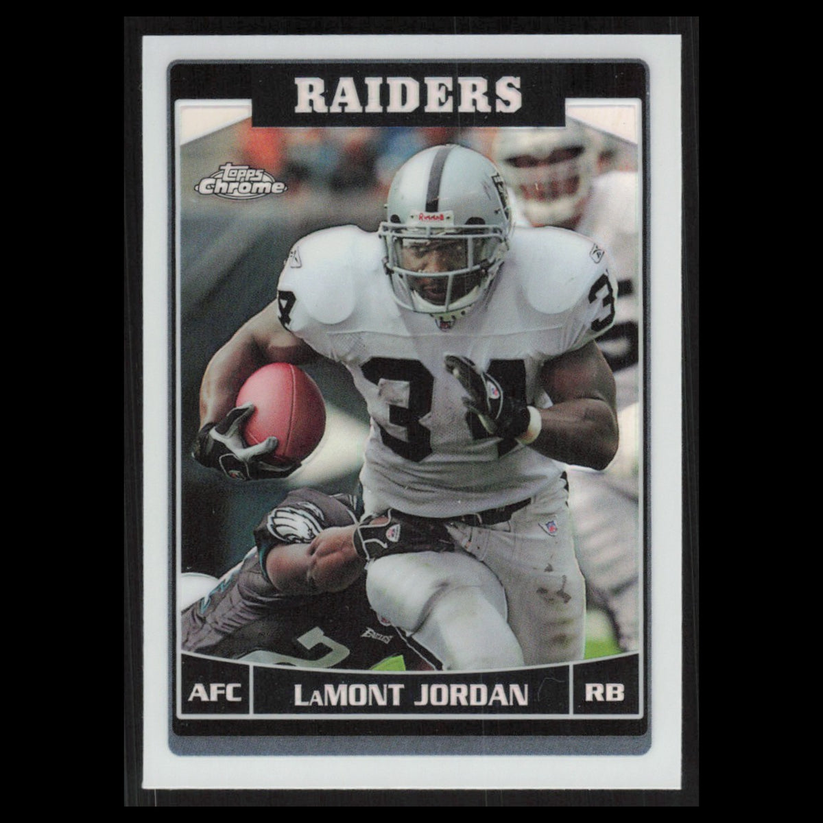 LaMont Jordan #9 2006 Topps Chrome Refractor Oakland Raiders Football Card NFL