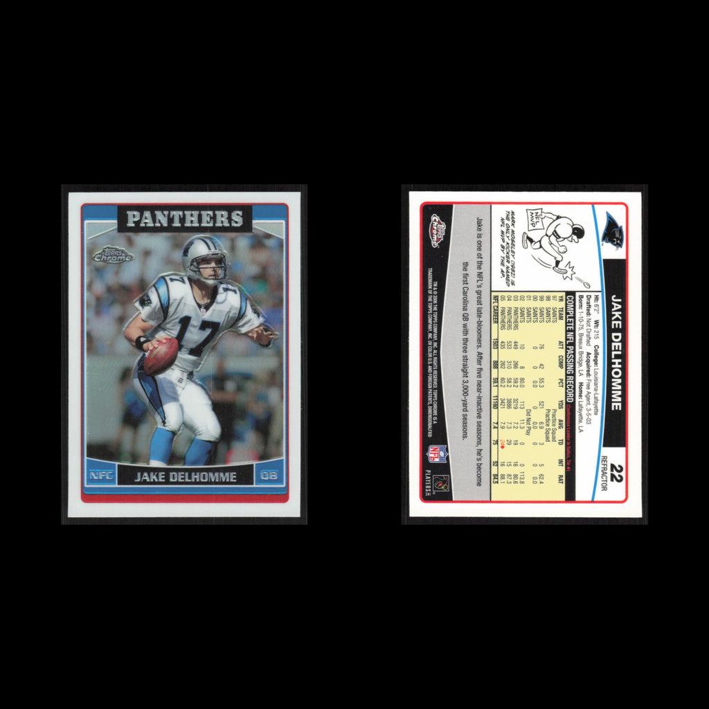 Jake Delhomme #22 2006 Topps Chrome Refractor Carolina Panthers Football Card NM