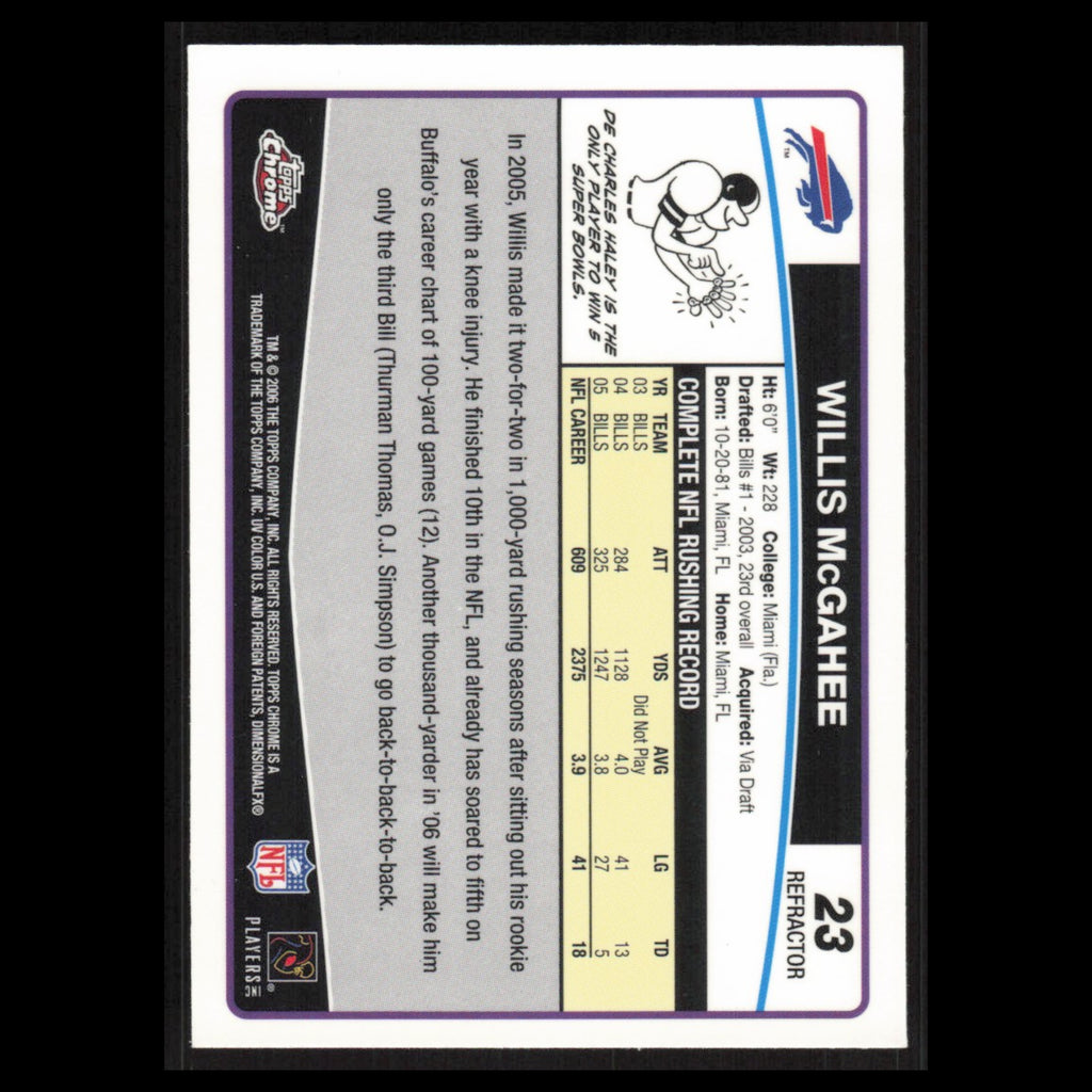 Willis McGahee #23 2006 Topps Chrome Refractor Buffalo Bills Football Card NFL