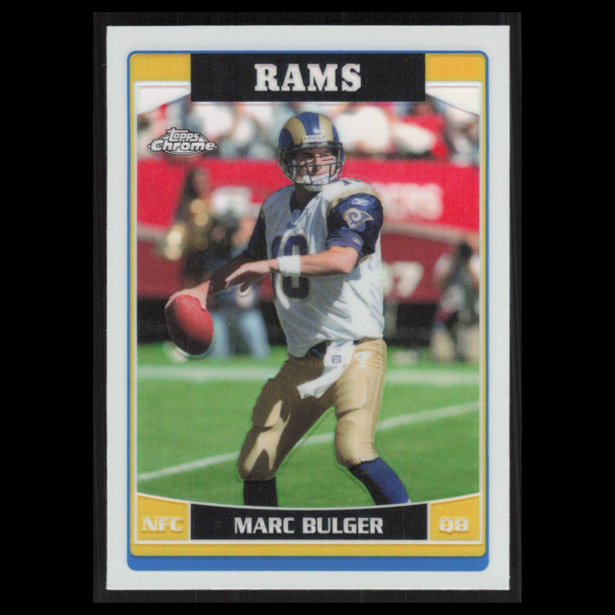 Marc Bulger #82 2006 Topps Chrome Refractor St. Louis Rams Football Card NFL NM