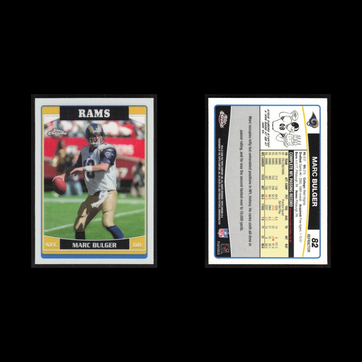 Marc Bulger #82 2006 Topps Chrome Refractor St. Louis Rams Football Card NFL NM