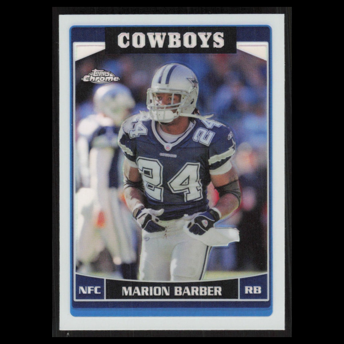 Marion Barber #74 2006 Topps Chrome Refractor Dallas Cowboys Football Card NFL