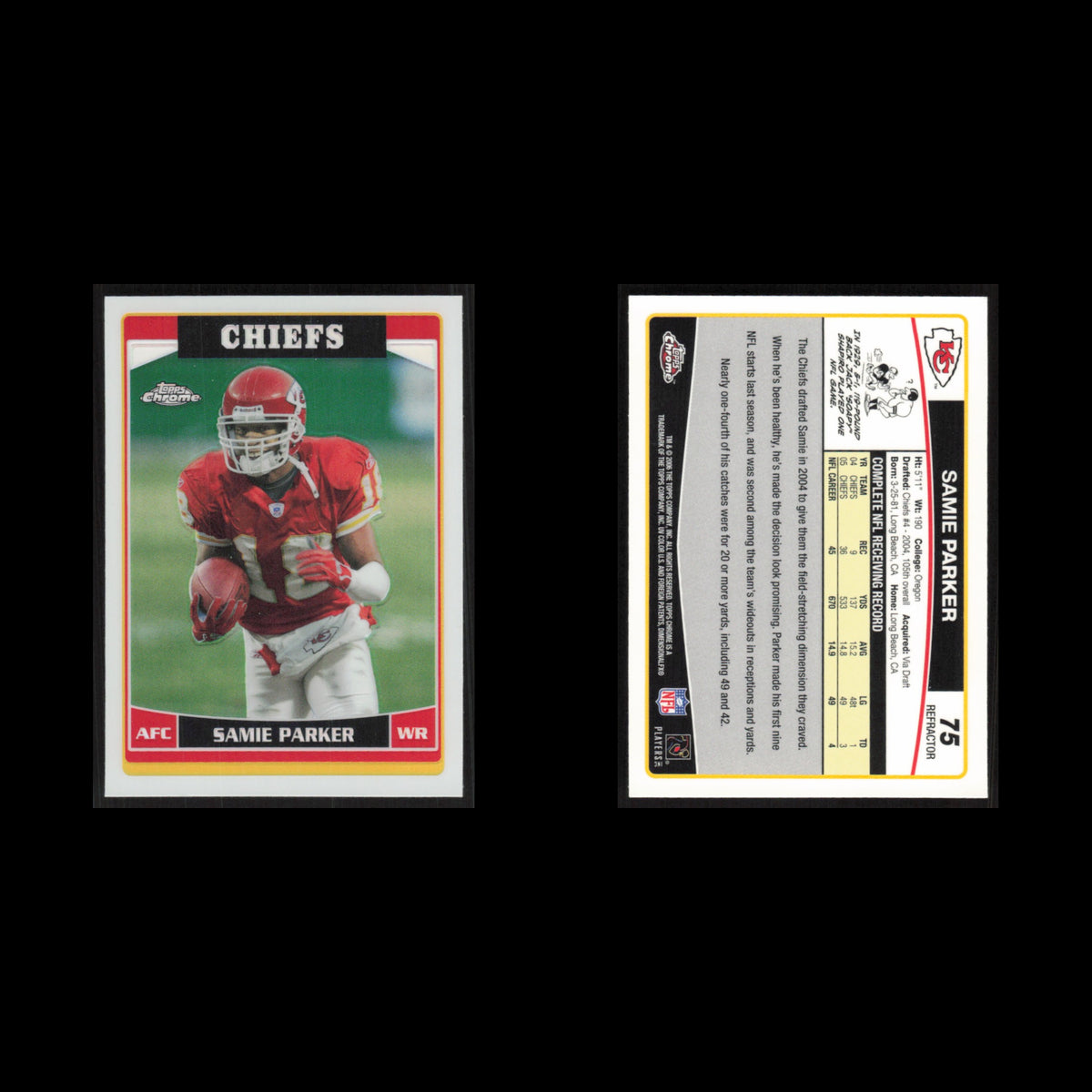 Samie Parker #75 2006 Topps Chrome Refractor Kansas City Chiefs Football Card NM