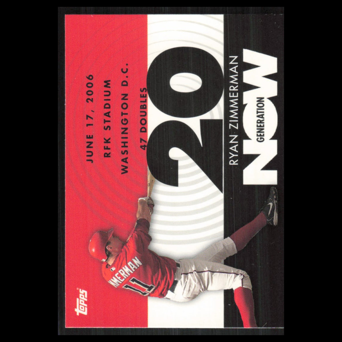 Ryan Zimmerman #GN328 2007 Topps Generation Now Washington Nationals Baseball NM