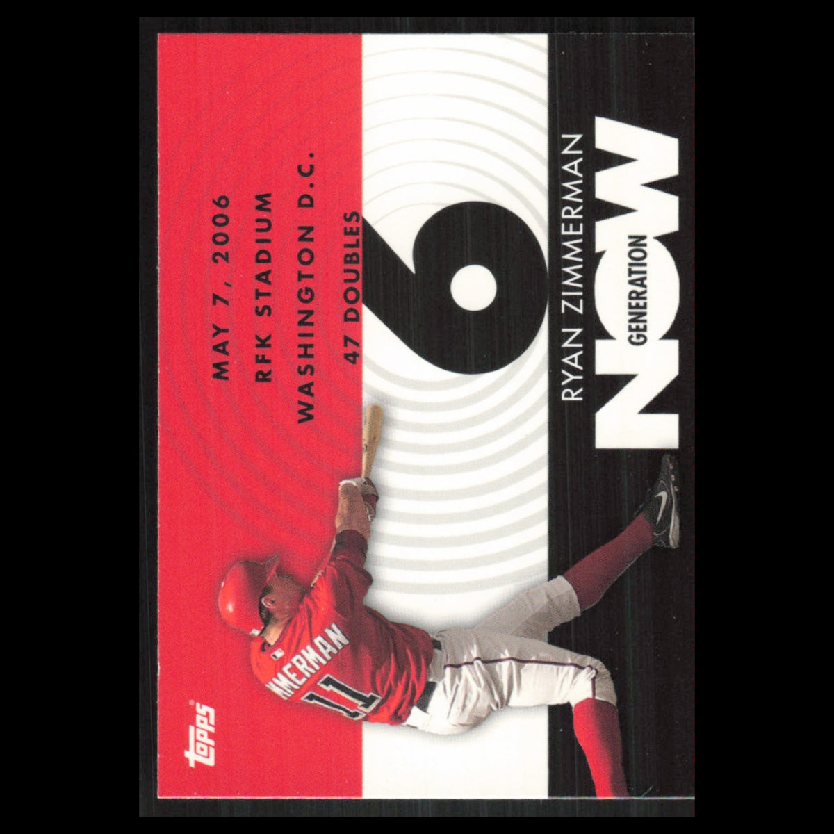 Ryan Zimmerman #GN224 2007 Topps Generation Now Washington Nationals Baseball NM
