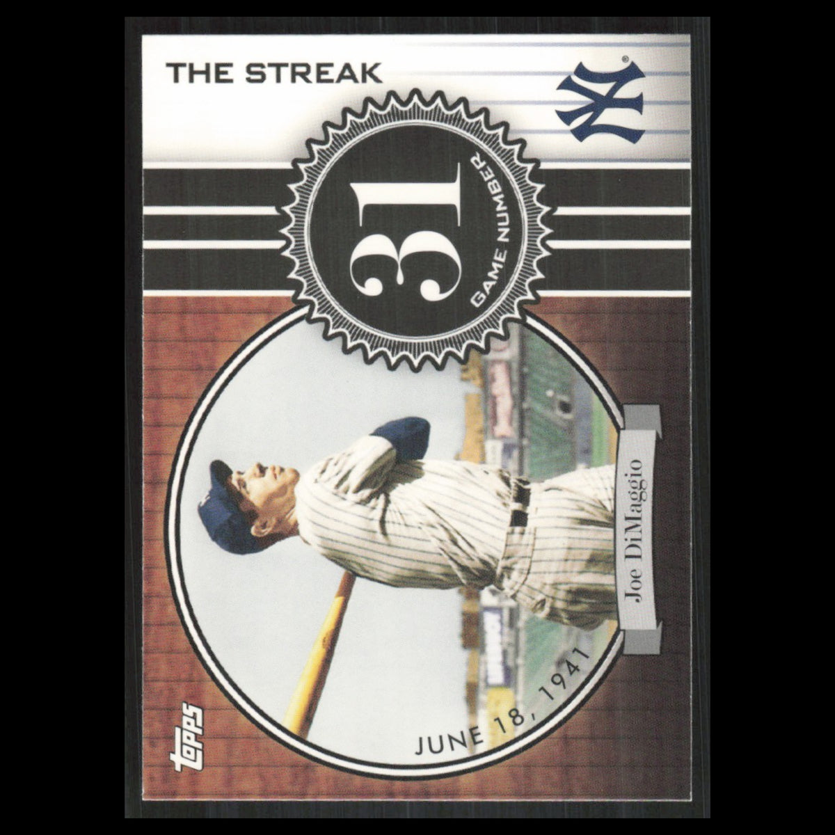 Joe DiMaggio #JD31 2007 Topps DiMaggio Streak New York Yankees Baseball Card MLB