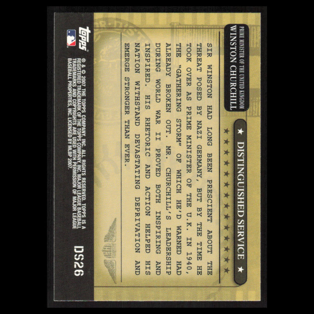 Winston Churchill #DS26 2007 Topps Distinguished Service Baseball Card MLB NM