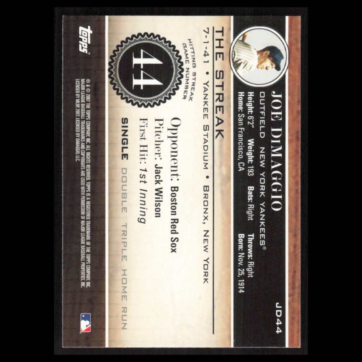Joe DiMaggio #JD44 2007 Topps DiMaggio Streak New York Yankees Baseball Card MLB