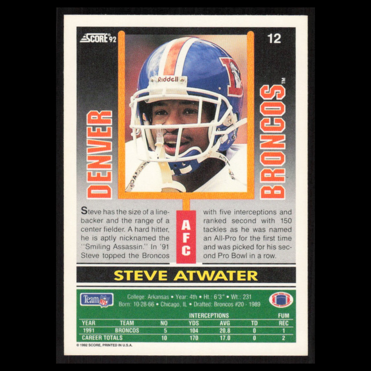 Steve Atwater #12 1992 Score Denver Broncos Football Card NFL NM