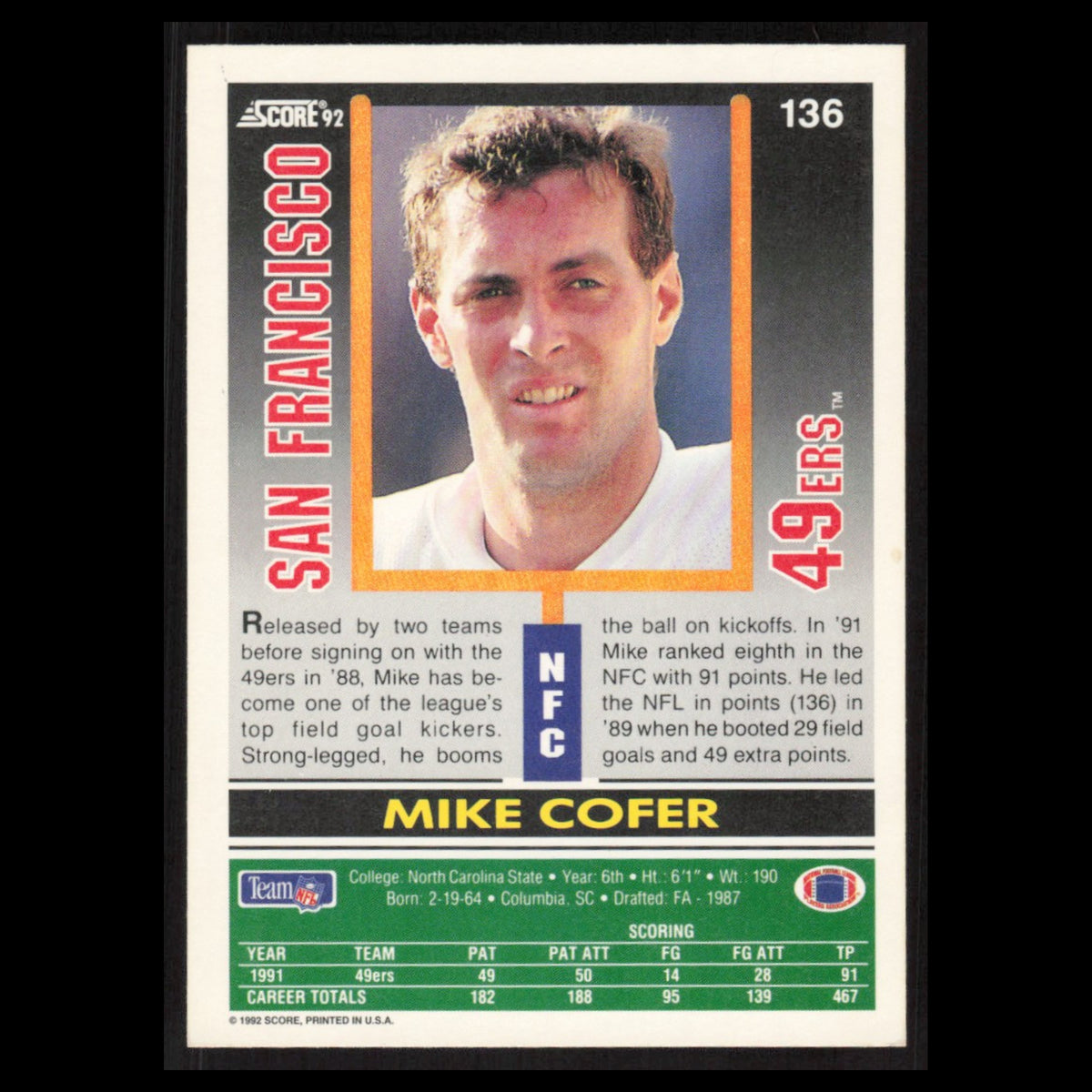 Mike Cofer #136 1992 Score San Francisco 49ers Football Card NFL NM