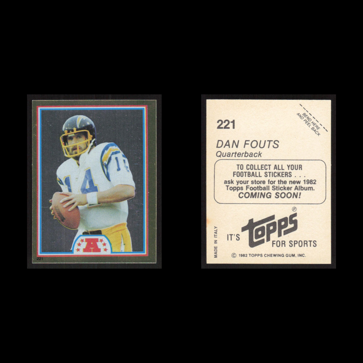 Dan Fouts #221 1982 Topps Stickers San Diego Chargers Football Card NFL NM