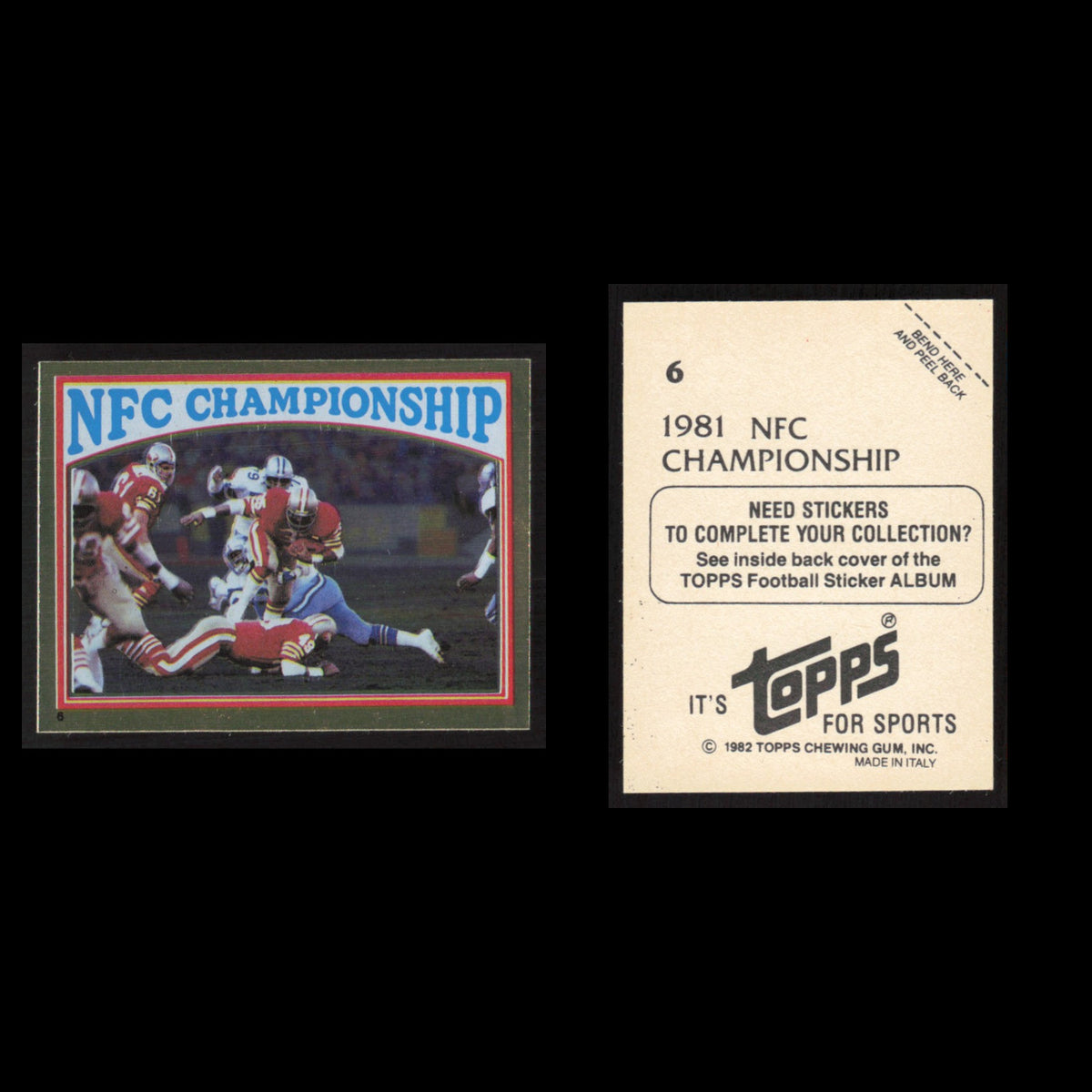 NFC Championship #6 1982 Topps Stickers San Francisco 49ers/Dallas Cowboys Card