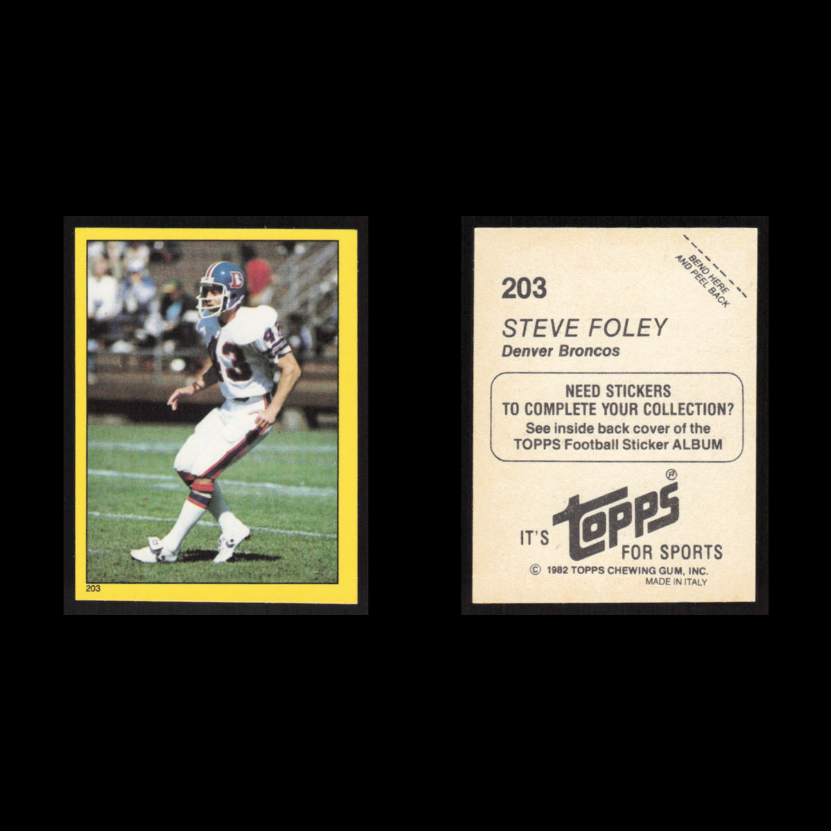 Steve Foley #203 1982 Topps Stickers Denver Broncos Football Card NFL NM