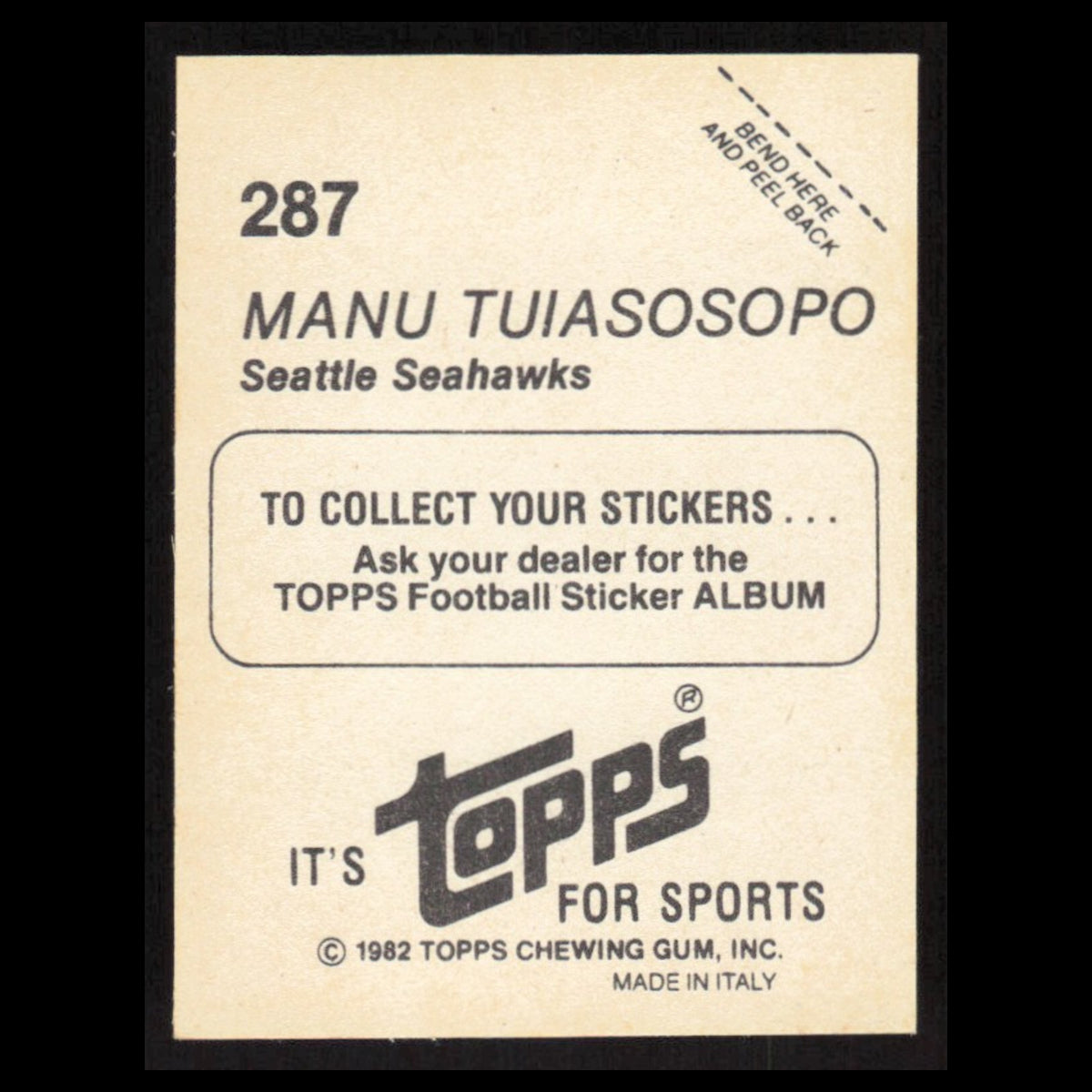 Manu Tuiasosopo #287 1982 Topps Stickers Seattle Seahawks Football Card NFL NM