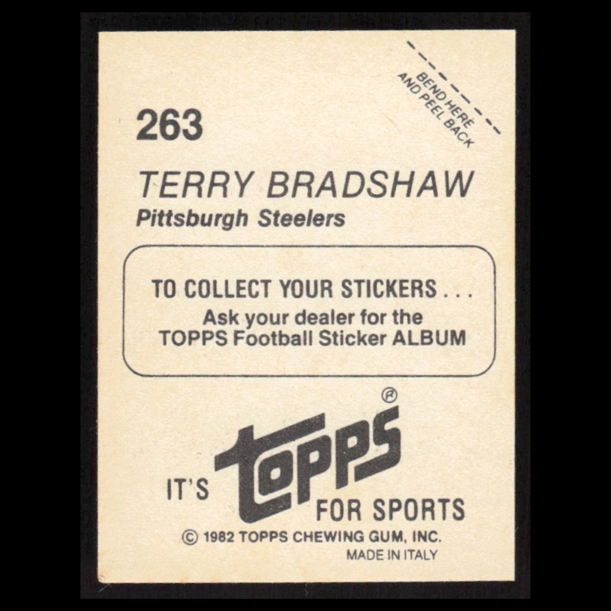 Terry Bradshaw #263 1982 Topps Stickers Pittsburgh Steelers Football Card NFL NM