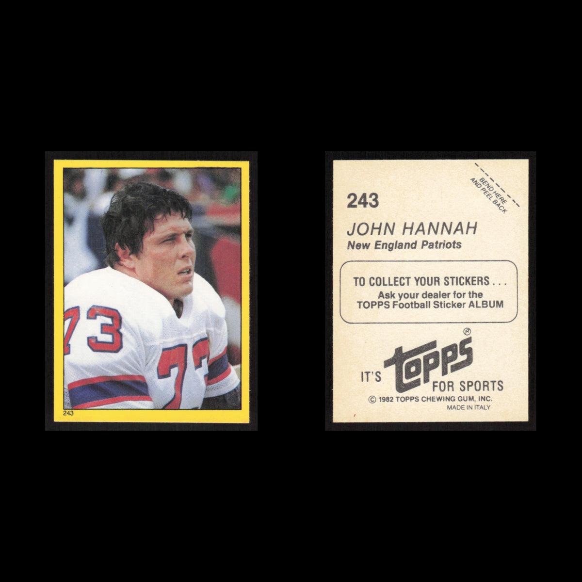 John Hannah #243 1982 Topps Stickers New England Patriots Football Card NFL NM