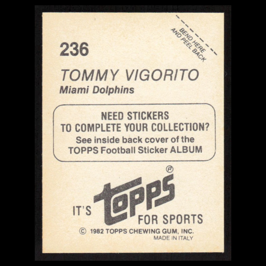 Tommy Vigorito #236 1982 Topps Stickers Miami Dolphins Football Card NFL NM