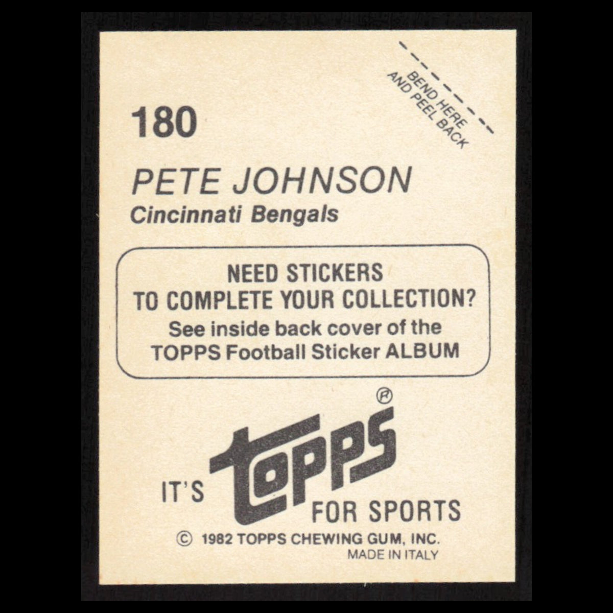 Pete Johnson #180 1982 Topps Stickers Cincinnati Bengals Football Card NFL NM