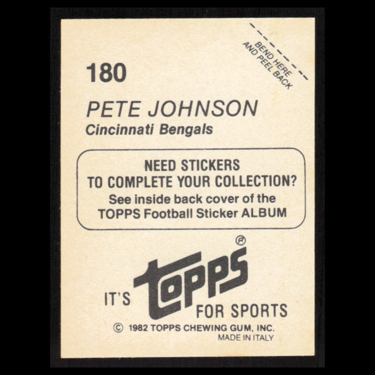 Pete Johnson #180 1982 Topps Stickers Cincinnati Bengals Football Card NFL NM