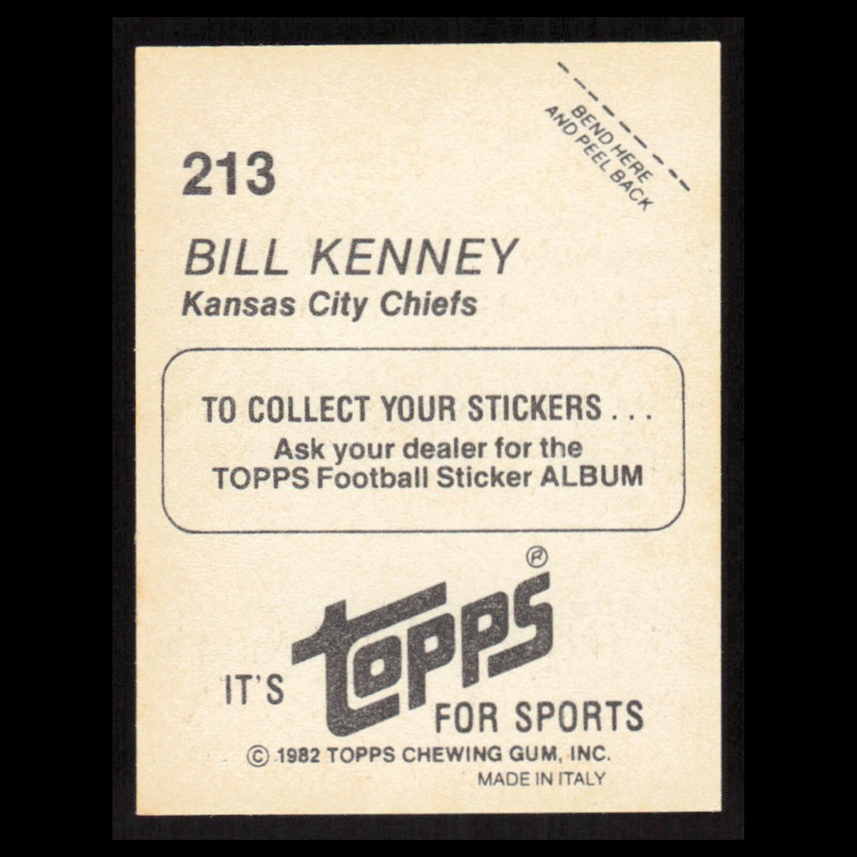 Bill Kenney #213 1982 Topps Stickers Kansas City Chiefs Football Card NFL NM