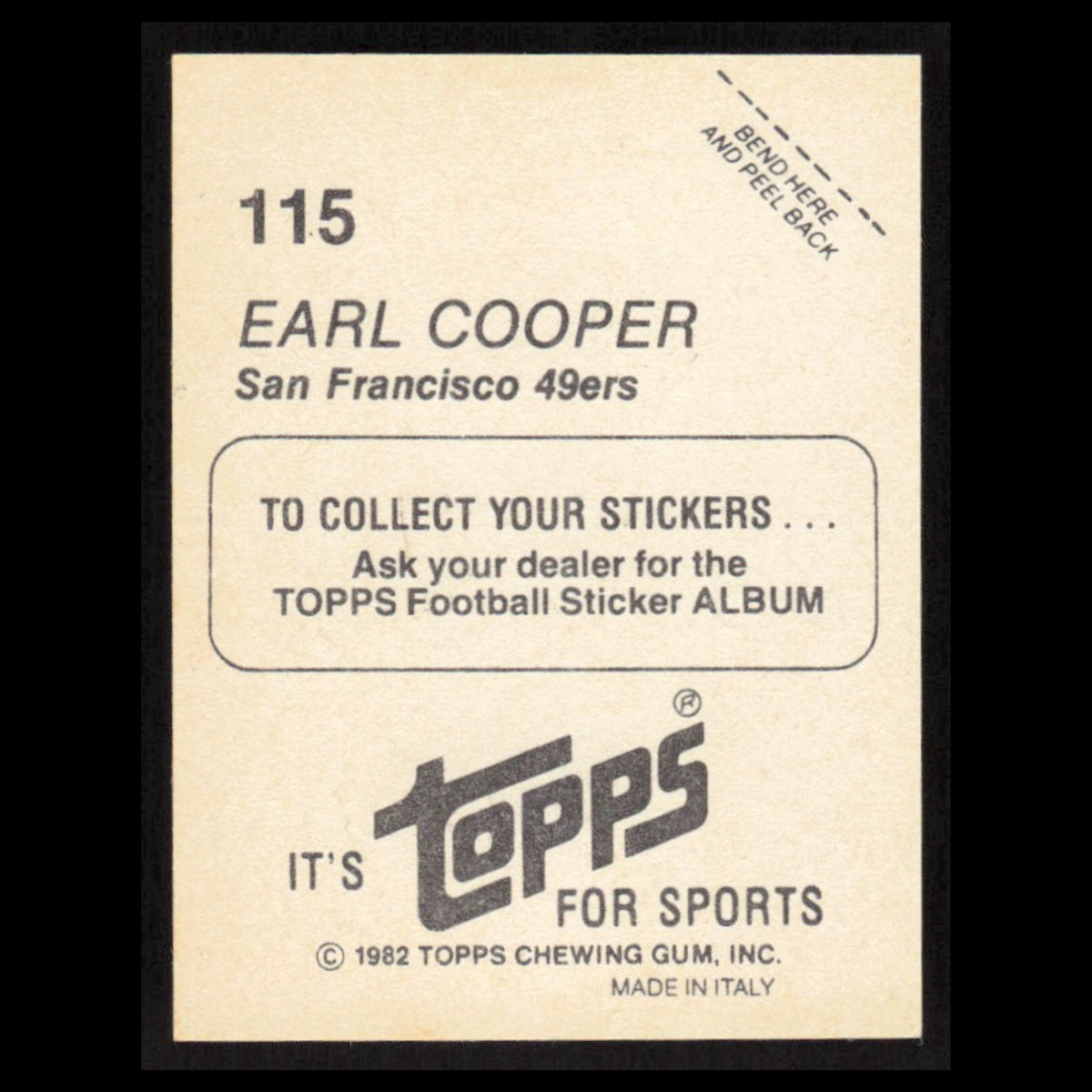 Earl Cooper #115 1982 Topps Stickers San Francisco 49ers Football Card NFL NM