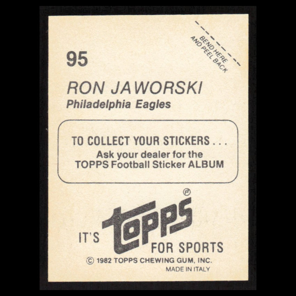 Ron Jaworski #95 1982 Topps Stickers Philadelphia Eagles Football Card NFL NM
