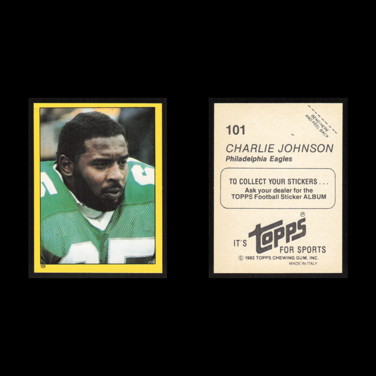 Charlie Johnson #101 1982 Topps Stickers Philadelphia Eagles Football Card NFL